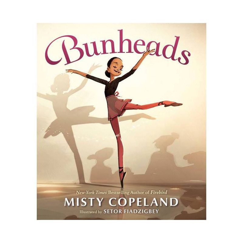 Bunheads - by Misty Copeland (Hardcover), 1 of 2