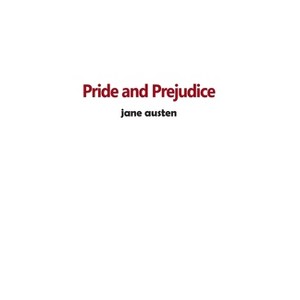 Pride and Prejudice - by  Jane Austen (Hardcover) - 1 of 1