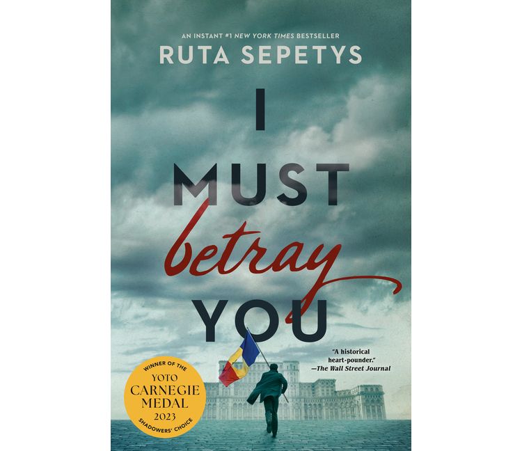 I Must Betray You - by Ruta Sepetys, 1 of 1