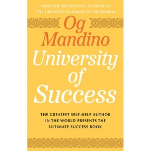 University of Success - by  Og Mandino (Paperback) - 1 of 1