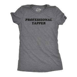Womens Funny T Shirts Professional Yapper Sarcastic Yapping Novelty Tee For Ladies - Crazy Dog Women's T Shirt - 1 of 4