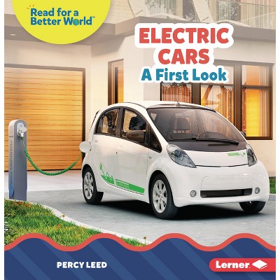 Electric Cars - (Read about Vehicles (Read for a Better World (Tm))) by  Percy Leed (Paperback)