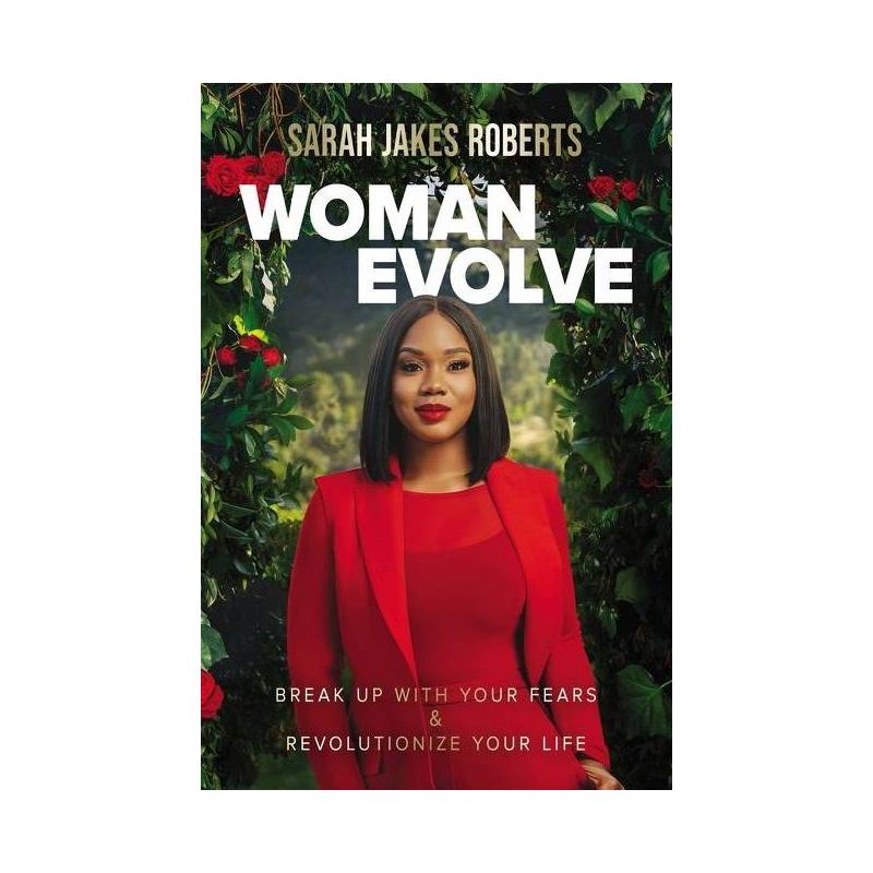 Woman Evolve - by Sarah Jakes Roberts (Hardcover), 1 of 2