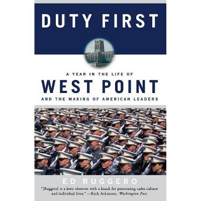 Duty First - by  Ed Ruggero (Paperback)