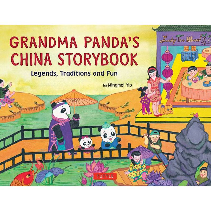 Grandma Panda's China Storybook - by  Mingmei Yip (Hardcover), 1 of 2
