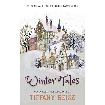 Winter Tales - (The Original Sinners Christmas Stories) 2nd Edition by  Tiffany Reisz (Paperback)
