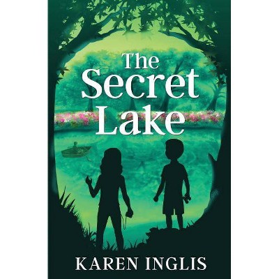 The Secret Lake - by  Karen Inglis (Paperback)