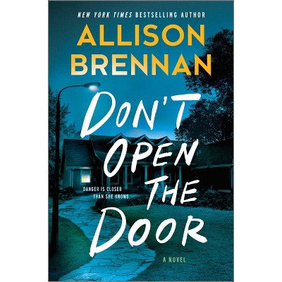 Don't Open the Door - by Allison Brennan