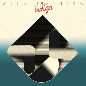 Wild Nothing - Indigo - 1 of 1