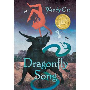 Dragonfly Song - (Minoan Wings) by  Wendy Orr (Hardcover)