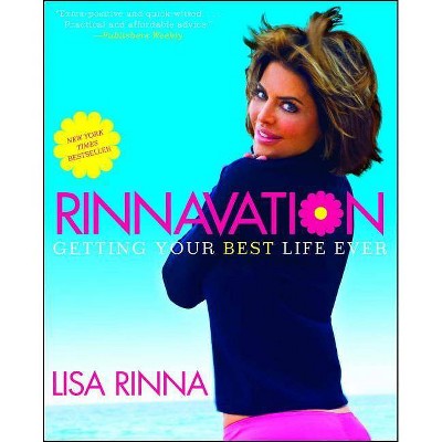 Rinnavation - by  Lisa Rinna (Paperback)