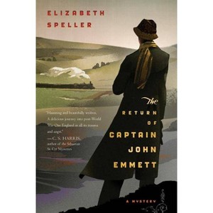 The Return of Captain John Emmett - by  Elizabeth Speller (Paperback) - 1 of 1
