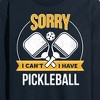 Men's - Instant Message - Sorry Can't Pickleball Long Sleeve Graphic T-Shirt - 2 of 4