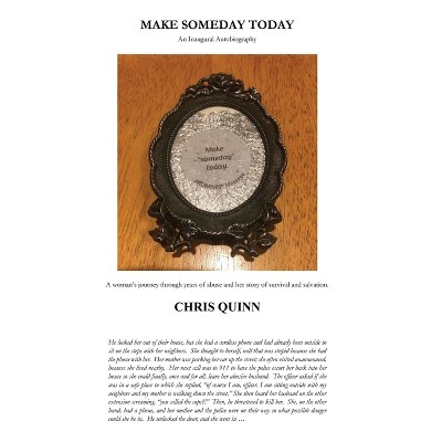 Make Someday Today - by  Chris Quinn (Hardcover)