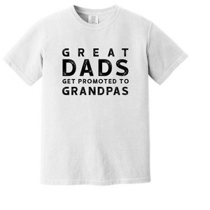 Simply Sage Market Men's Great Dads Get Promoted To Grandpas Short Sleeve Garment Dyed Tee - 1 of 2