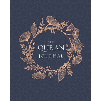 The Quran Journal - by  Umeda Islamova (Paperback)