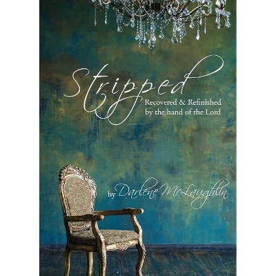 Stripped - by  Darlene McLaughlin (Paperback)