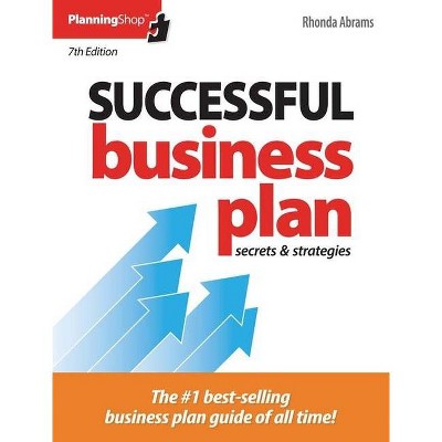 Successful Business Plan - 7th Edition by  Rhonda Abrams (Paperback)