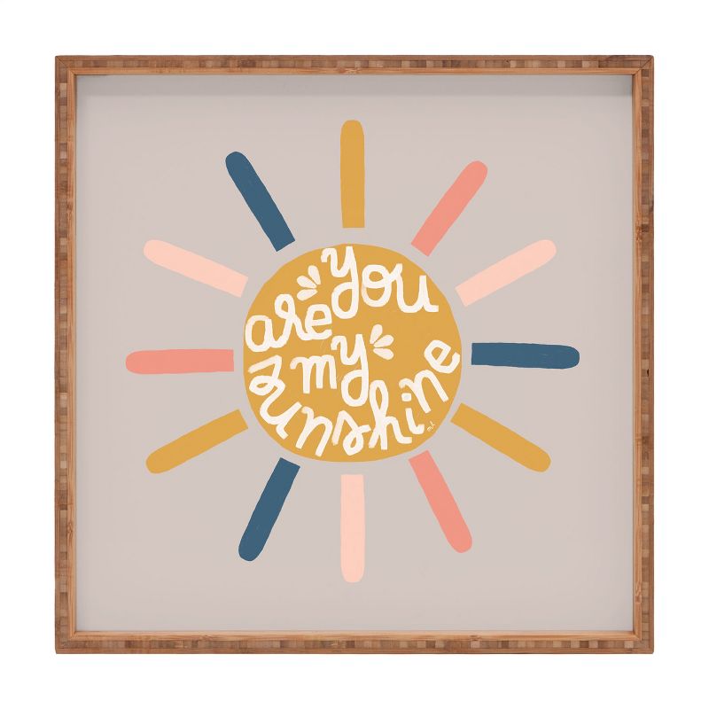 Hello Twiggs You Are My Sunny Sunshine Square Bamboo Tray - Deny Designs, 1 of 3