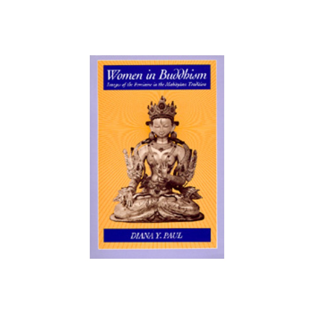 ISBN 9780520054288 product image for Women in Buddhism - 2nd Edition by Diana Y Paul (Paperback) | upcitemdb.com