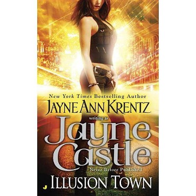 Illusion Town (Paperback) by Jayne Castle