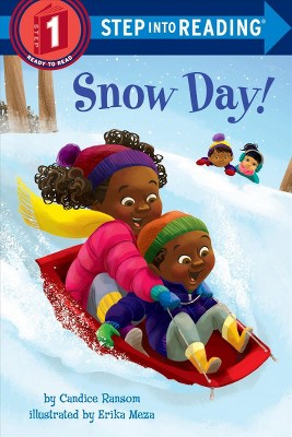 Snow Day! - (Step Into Reading) by  Candice Ransom (Paperback)