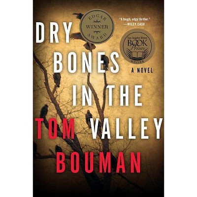 Dry Bones in the Valley - (Henry Farrell) by  Tom Bouman (Paperback)