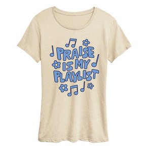 Women's - Instant Message - Praise Is My Playlist Short Sleeve Graphic T-Shirt - 1 of 4