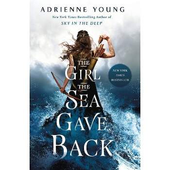The Girl the Sea Gave Back - (Sky and Sea) by  Adrienne Young (Paperback)