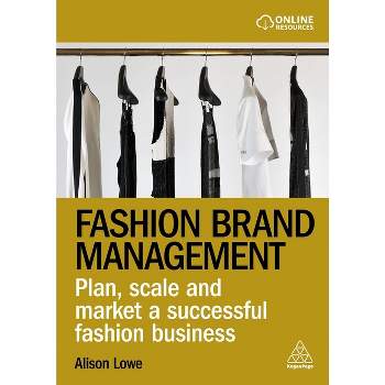 Fashion Brand Management - by Alison Lowe