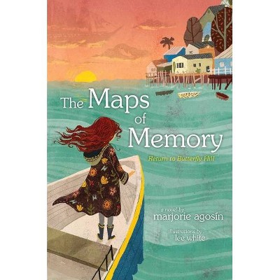 The Maps of Memory - (The Butterfly Hill) by  Marjorie Agosin (Hardcover)