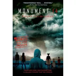 Monument 14 - by  Emmy Laybourne (Paperback)