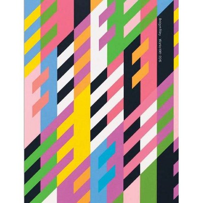 Bridget Riley: Works from 1981-2015 - (Hardcover)