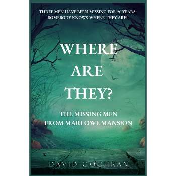 Where Are They? - by  David Cochran (Paperback)