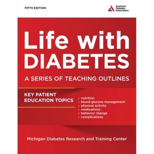 Life with Diabetes - 5th Edition by  Martha M Funnell (Paperback) - 1 of 1