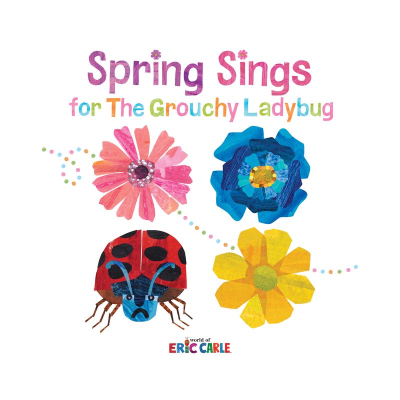 Spring Sings for the Grouchy Ladybug - by  Eric Carle (Hardcover), 1 of 2