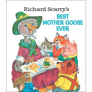 Richard Scarry's Best Mother Goose Ever ( Giant Golden Book) (Hardcover) by Richard Scarry - 1 of 1