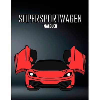 Supersportwagen Malbuch - by  Osam Colors (Paperback)