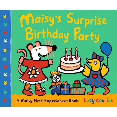 Maisy's Surprise Birthday Party - (Maisy First Experiences) by  Lucy Cousins (Hardcover)