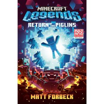 Minecraft Legends: Return of the Piglins: An Official Minecraft Novel - by Ballantine (Hardcover)