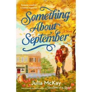 Something about September - by  Julia McKay (Paperback) - 1 of 1