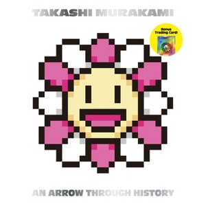 Takashi Murakami: An Arrow Through History - by  Gagosian (Hardcover) - 1 of 1