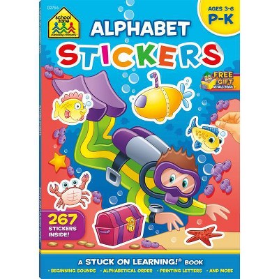 School Zone Alphabet Stickers Workbook - (Stuck on Learning) (Paperback)