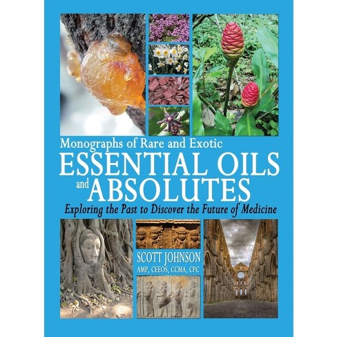 Evidence-based Essential Oil Therapy: The Ultimate Guide to the Therapeutic  and Clinical Application of Essential Oils