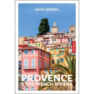 Insight Guides Provence and the French Riviera: Travel Guide with eBook - 8th Edition (Paperback) - 1 of 1
