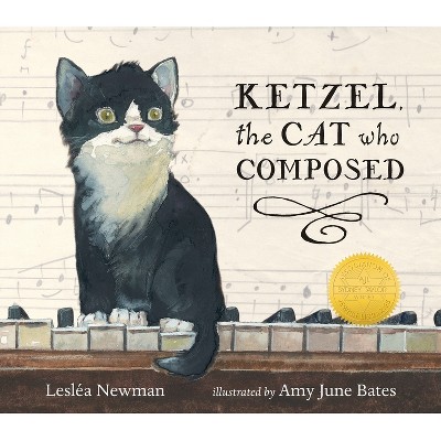 Ketzel, the Cat Who Composed - by  Lesléa Newman (Hardcover)