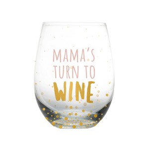 Pearhead Wine Glass - Mama's Turn to Wine Motherhood - 16oz - 1 of 4