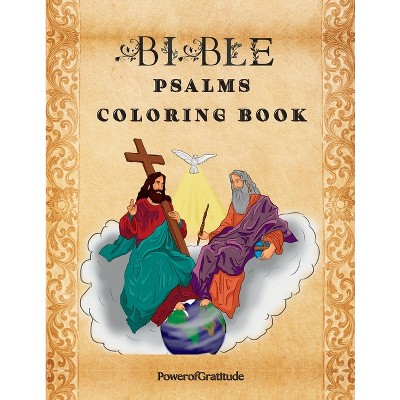 Bible Psalms Coloring Book - By Power Of Gratitude (paperback) : Target