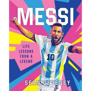 Messi - by  Sean Deveney (Hardcover) - 1 of 1