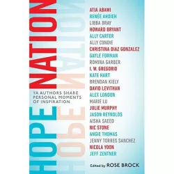 Hope Nation - by  Angie Thomas & Jason Reynolds & Nicola Yoon & Marie Lu (Paperback)